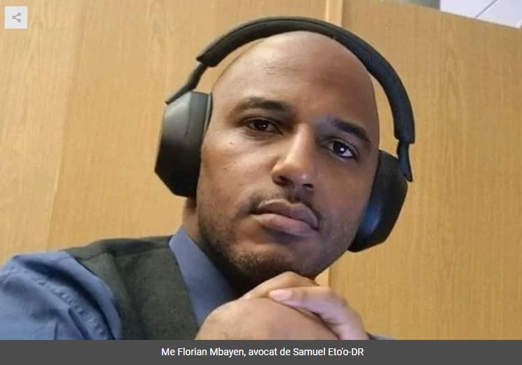 Cameroun - Affaire des matchs truqués, pour Me Florian Mbayen : « Eto'o nie toute implication… »