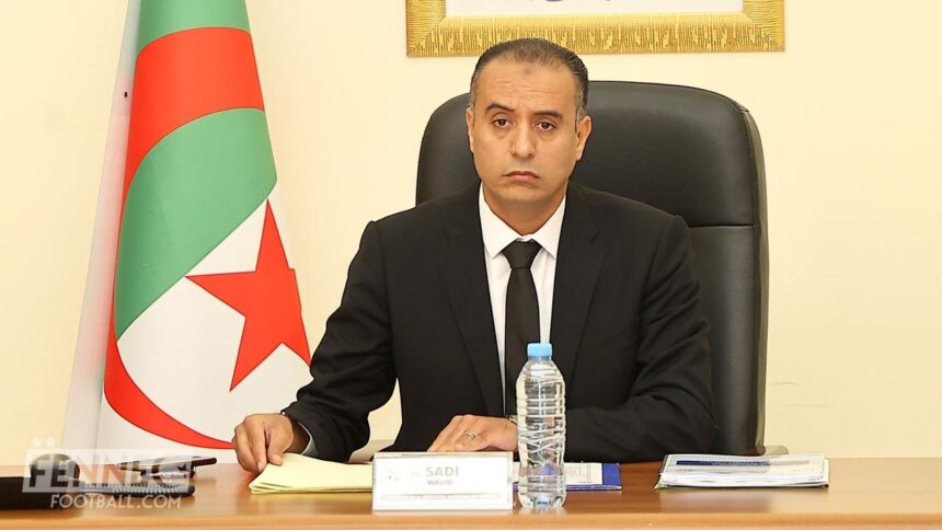 Algérie : Walid Sadi reconduit à la présidence de la FAF pour le mandat 2025-2029  